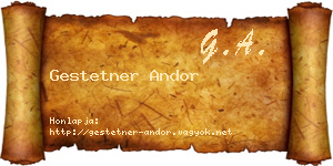 Gestetner Andor névjegykártya